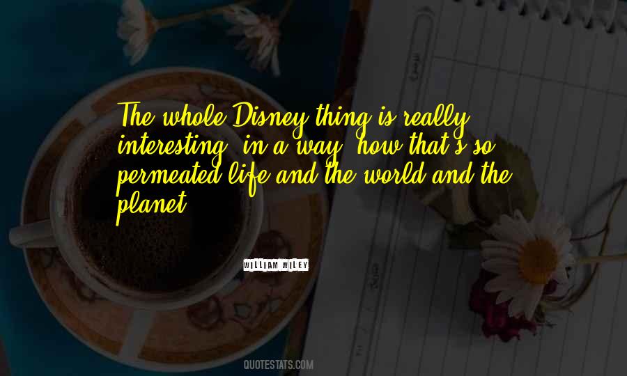 William Wiley Quotes #1440685
