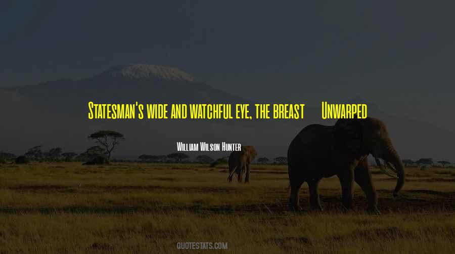 William Wilson Hunter Quotes #914937 William Wilson Hunter Quotes #914937