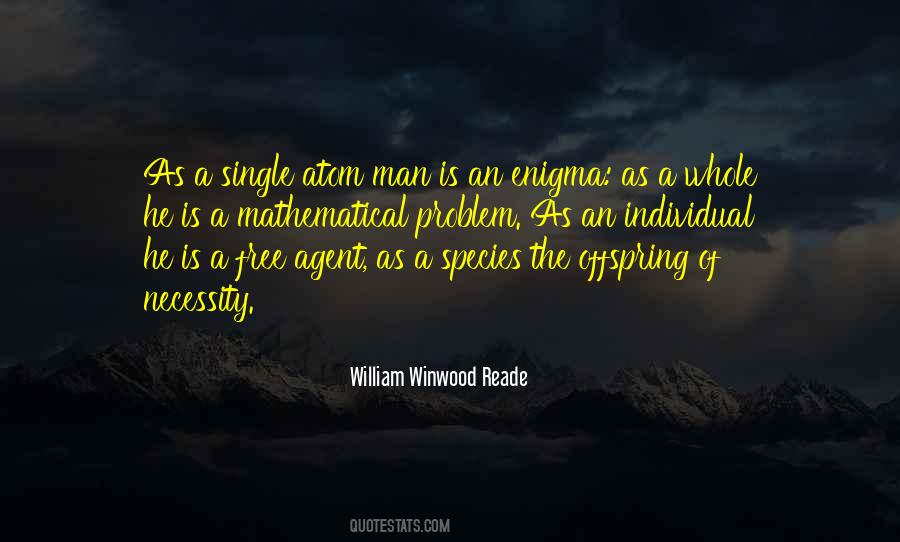William Winwood Reade Quotes #474383