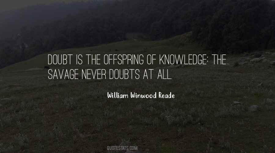 William Winwood Reade Quotes #976654