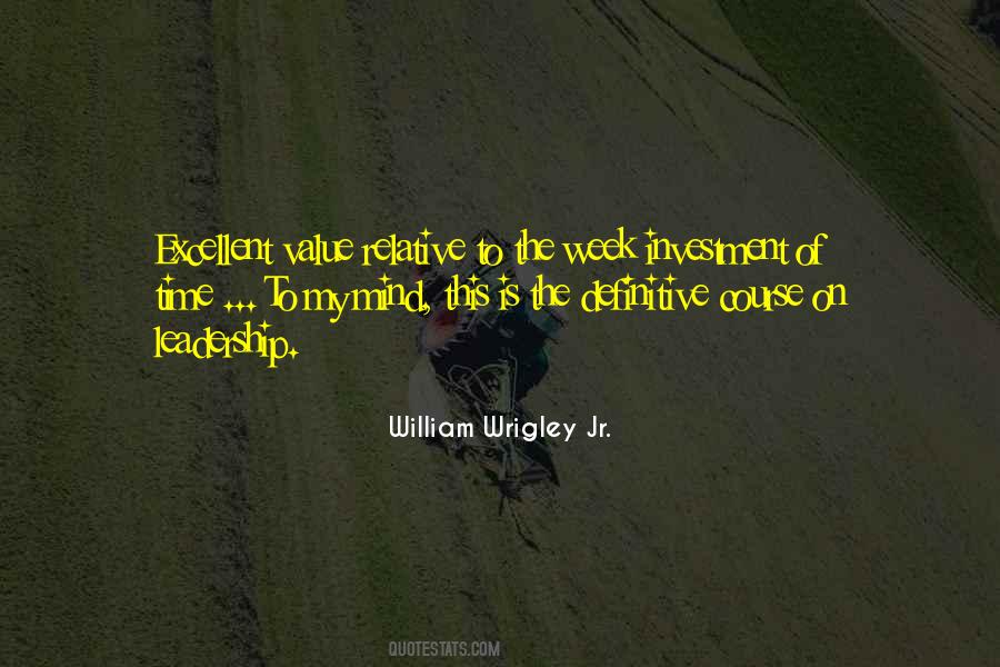 William Wrigley Jr. Quotes #290106