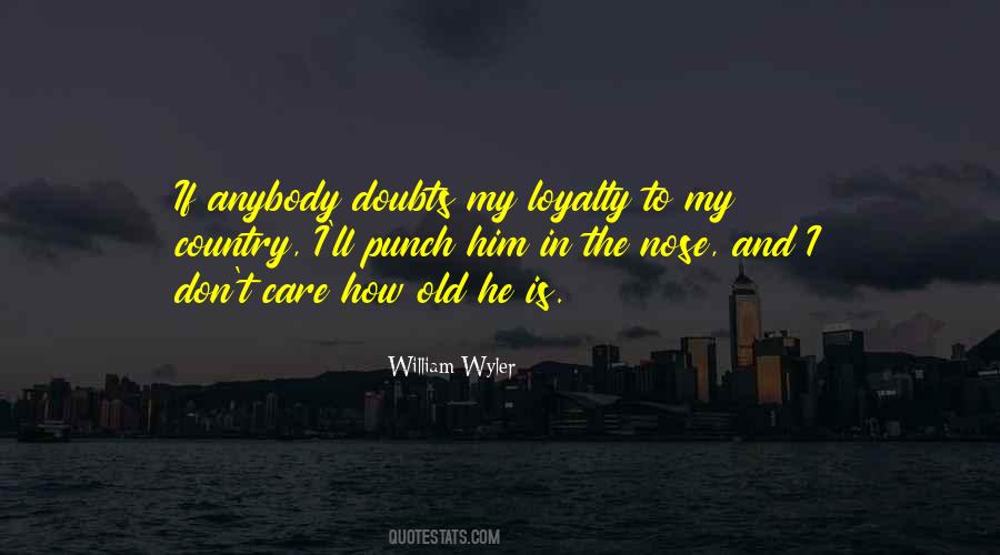 William Wyler Quotes #632172