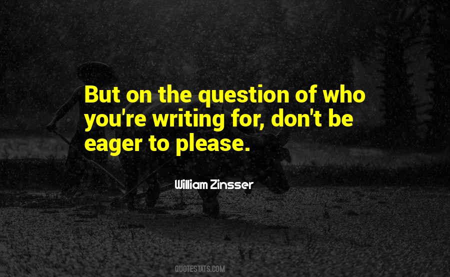 William Zinsser Quotes #476994