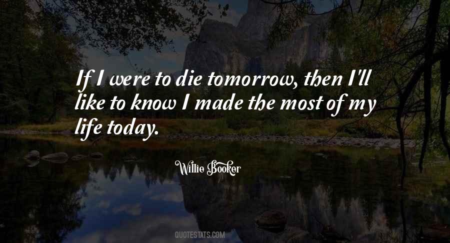 Willie Booker Quotes #1435499 Willie Booker Quotes #1435499