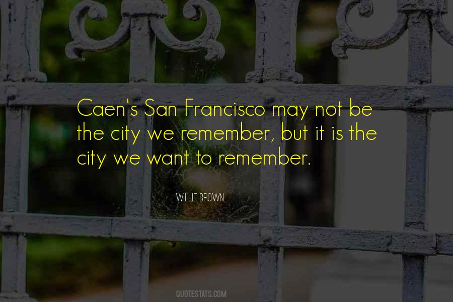 Willie Brown Quotes #574821