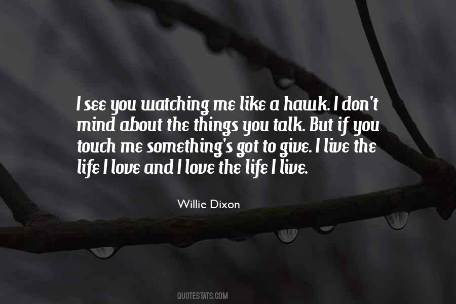 Willie Dixon Quotes #1701238