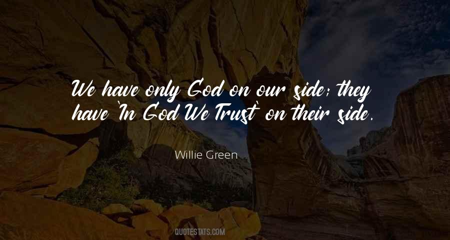 Willie Green Quotes #1788861