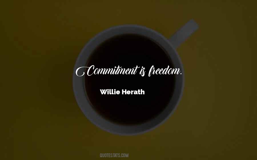 Willie Herath Quotes #1322642