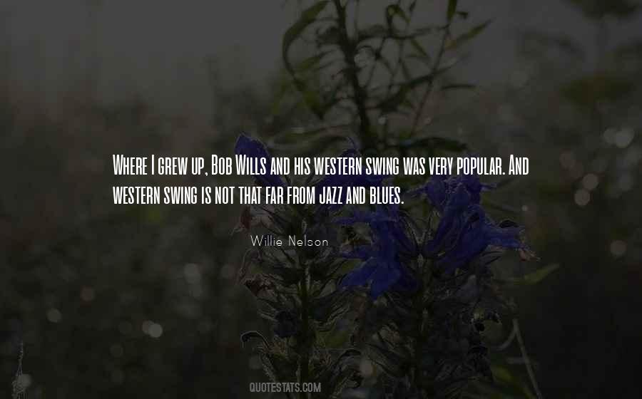 Willie Nelson Quotes #1025108