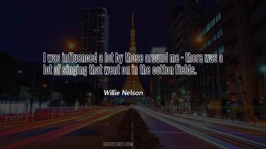 Willie Nelson Quotes #1201618