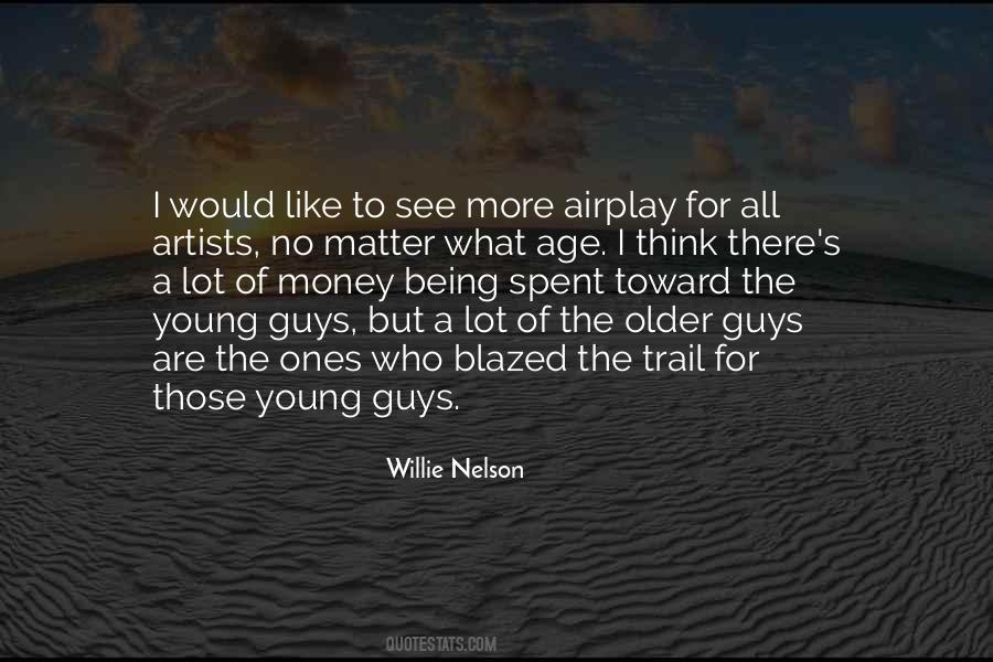 Willie Nelson Quotes #1814192