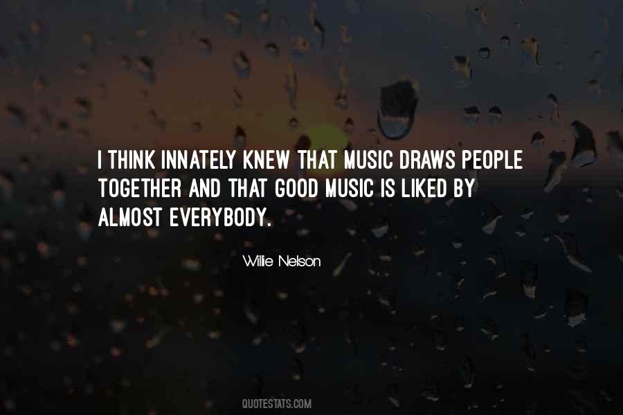 Willie Nelson Quotes #1848424