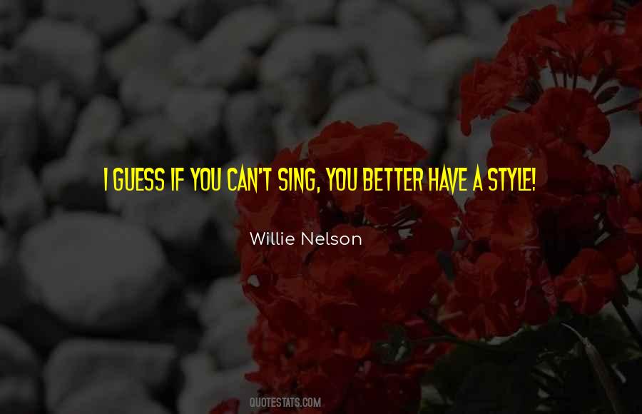 Willie Nelson Quotes #249227