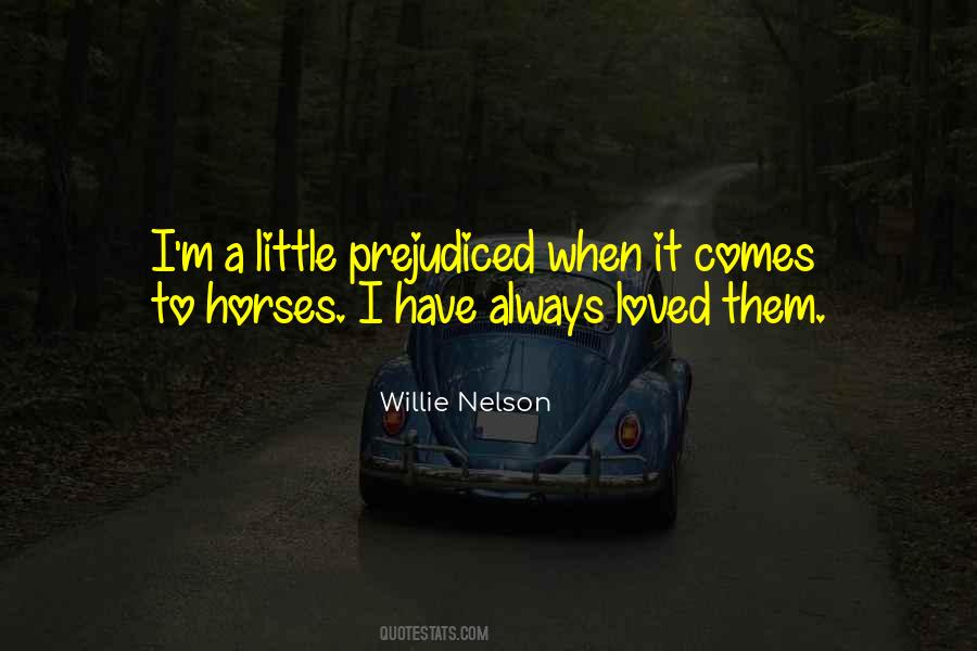 Willie Nelson Quotes #485401