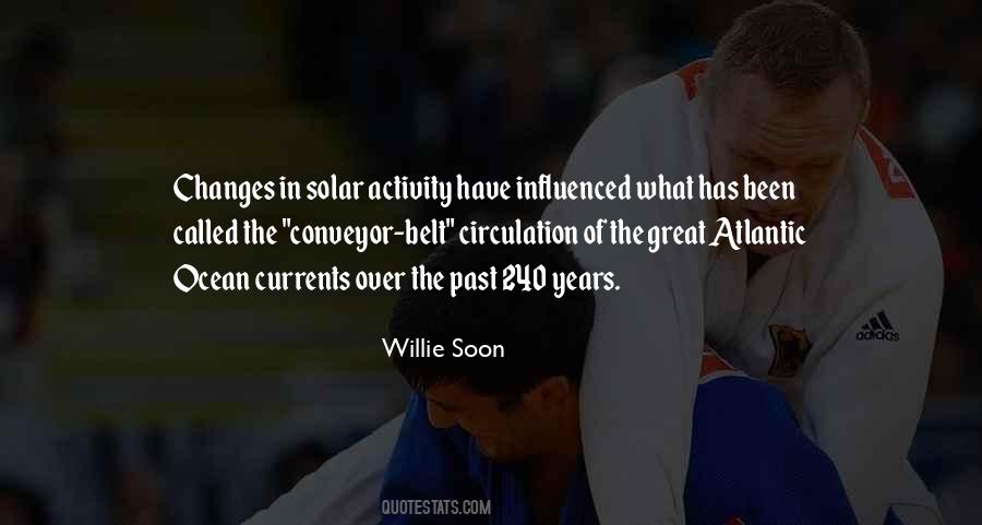 Willie Soon Quotes #1219946