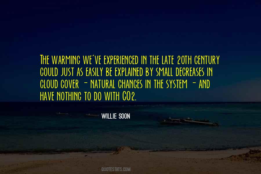 Willie Soon Quotes #852671