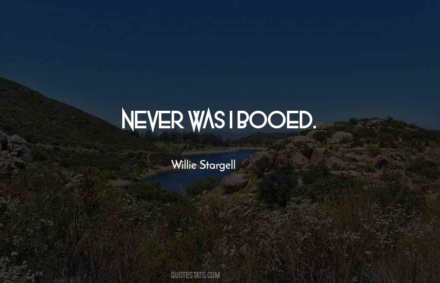 Willie Stargell Quotes #1058565
