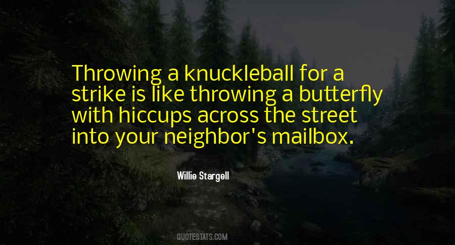 Willie Stargell Quotes #123100