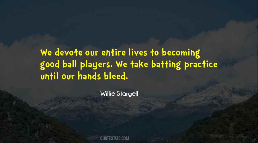 Willie Stargell Quotes #1443968