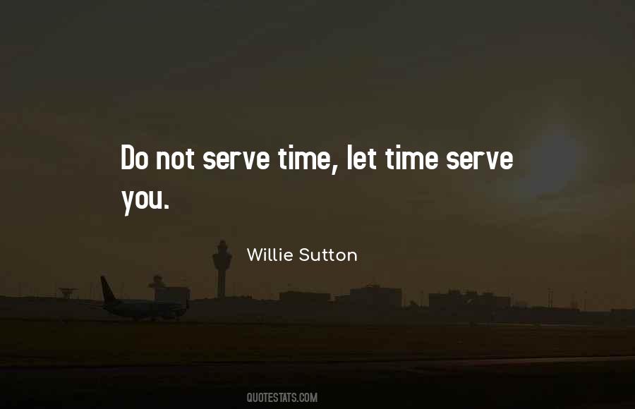 Willie Sutton Quotes #1040842