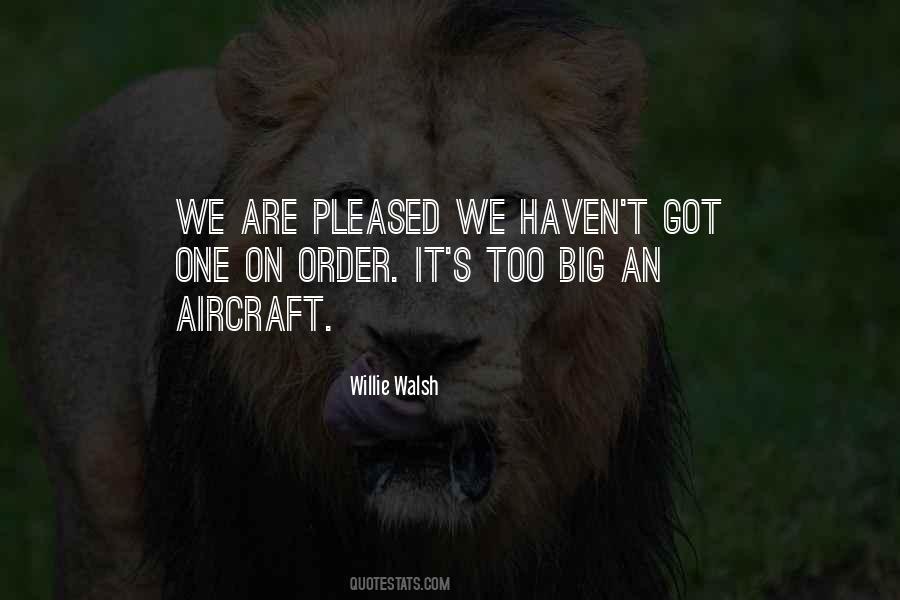 Willie Walsh Quotes #40354 Willie Walsh Quotes #40354