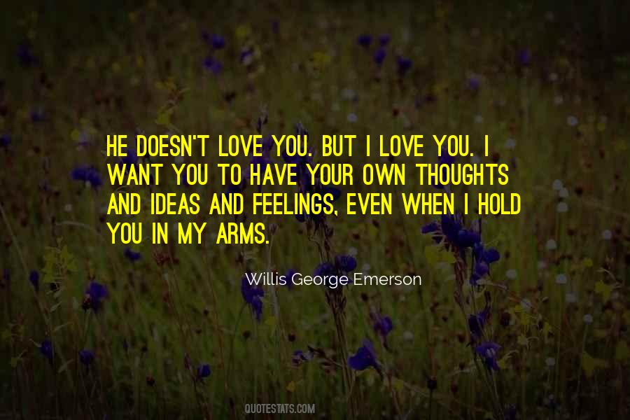 Willis George Emerson Quotes #703713