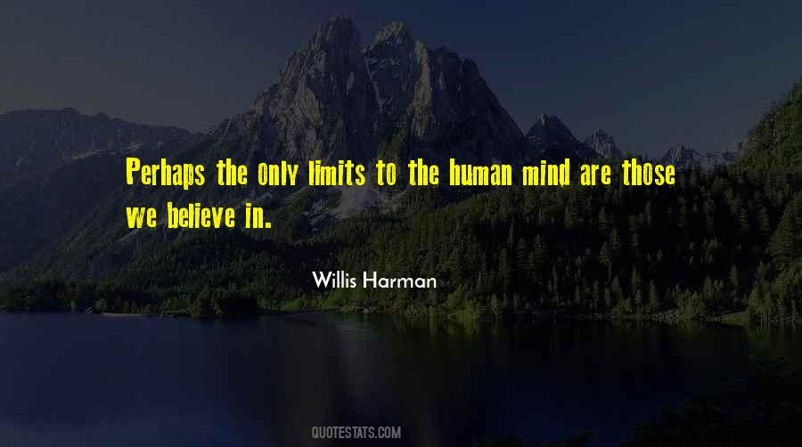 Willis Harman Quotes #469244