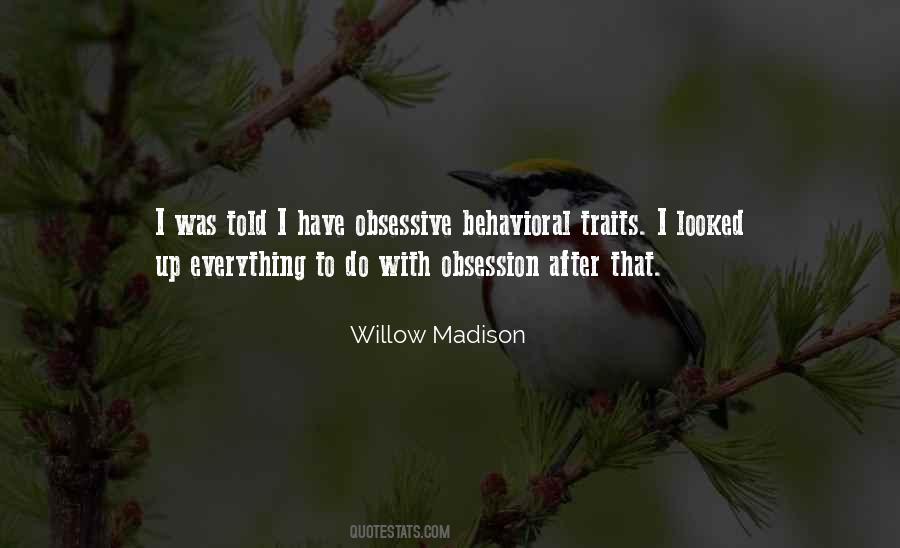 Willow Madison Quotes #1462457
