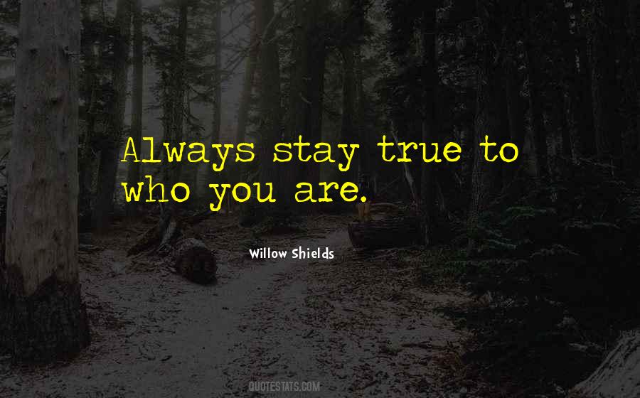 Willow Shields Quotes #1423959