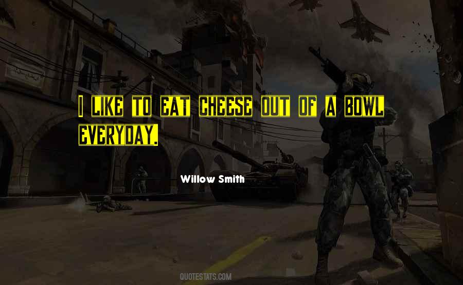 Willow Smith Quotes #615648