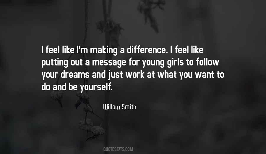 Willow Smith Quotes #616729