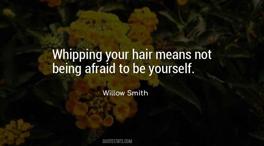 Willow Smith Quotes #948423