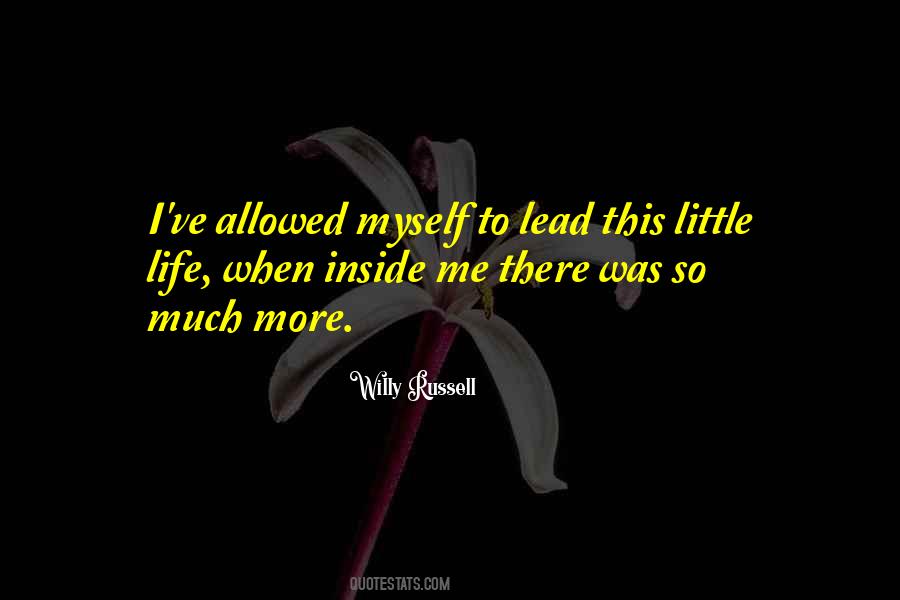 Willy Russell Quotes #604437