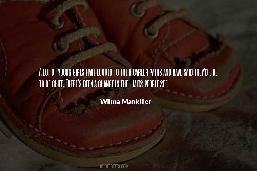 Wilma Mankiller Quotes #166970