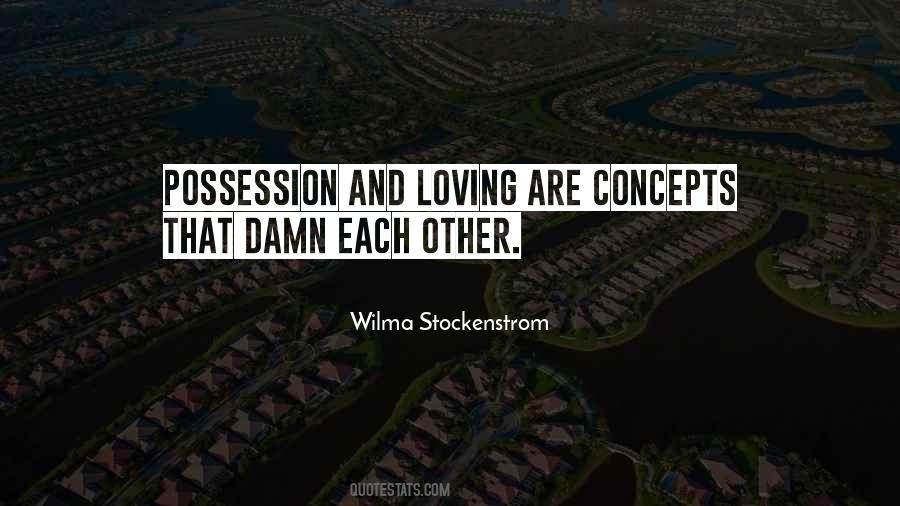 Wilma Stockenstrom Quotes #98865