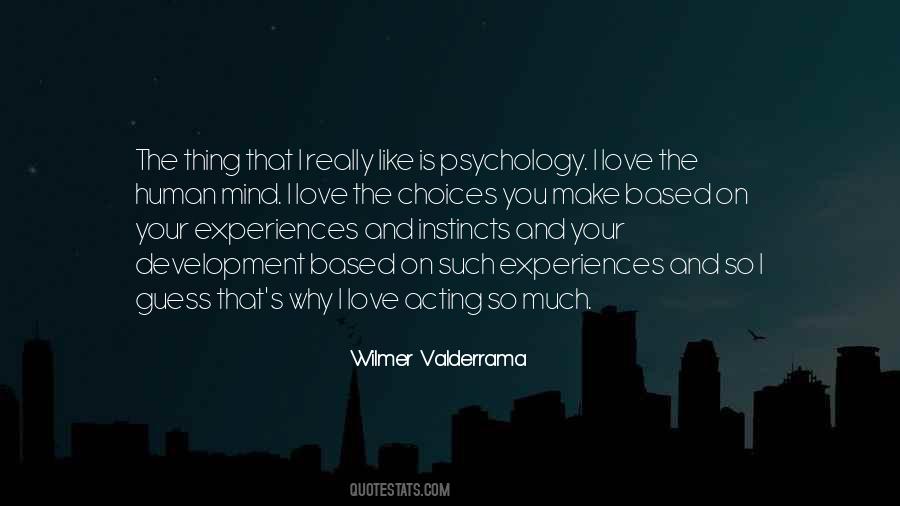 Wilmer Valderrama Quotes #318316