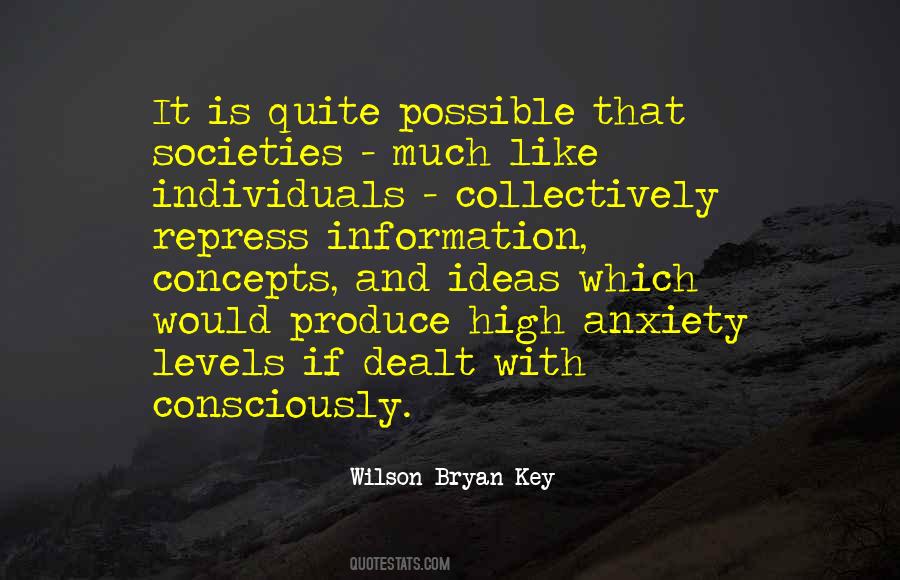 Wilson Bryan Key Quotes #1815611