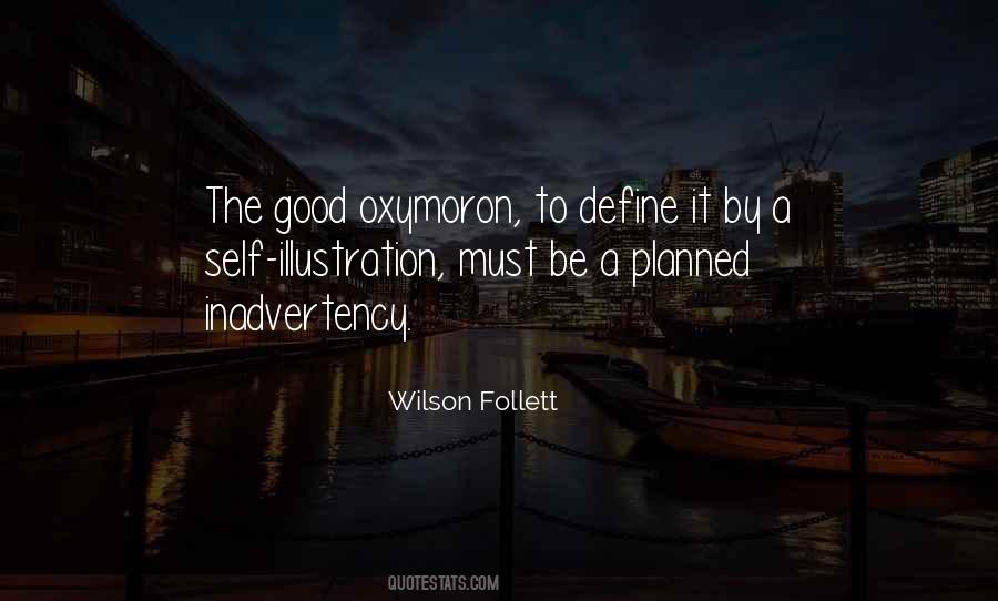 Wilson Follett Quotes #283538