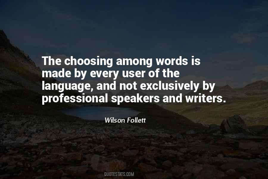 Wilson Follett Quotes #475382