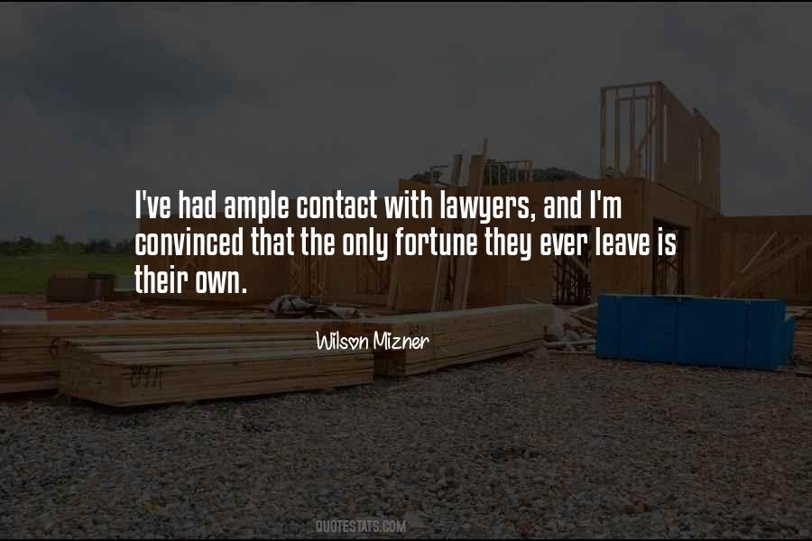 Wilson Mizner Quotes #1104184