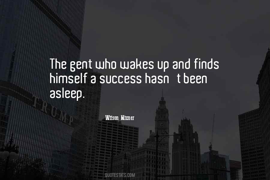 Wilson Mizner Quotes #1678030