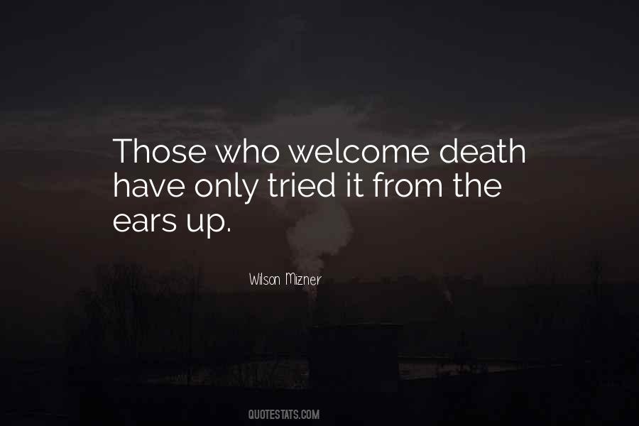 Wilson Mizner Quotes #1801302