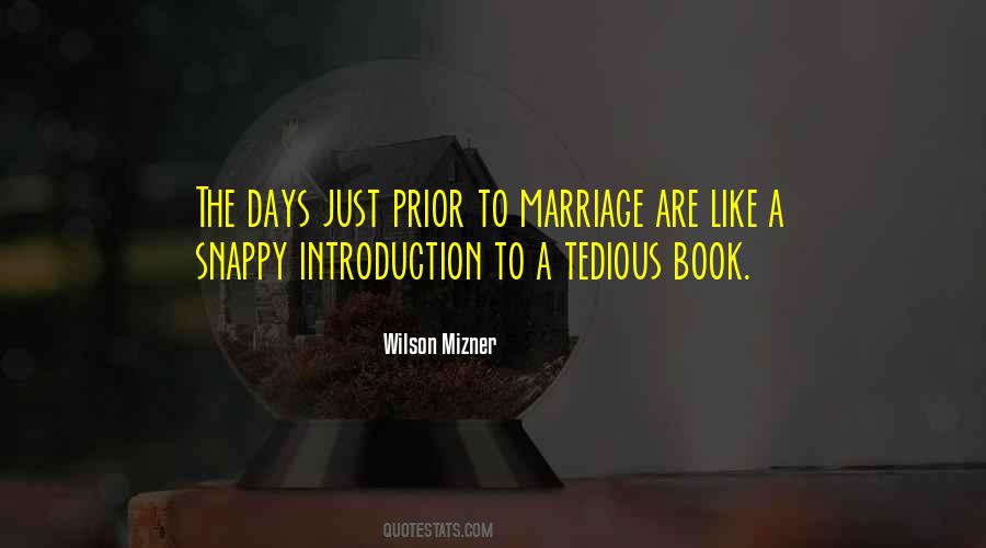 Wilson Mizner Quotes #718487