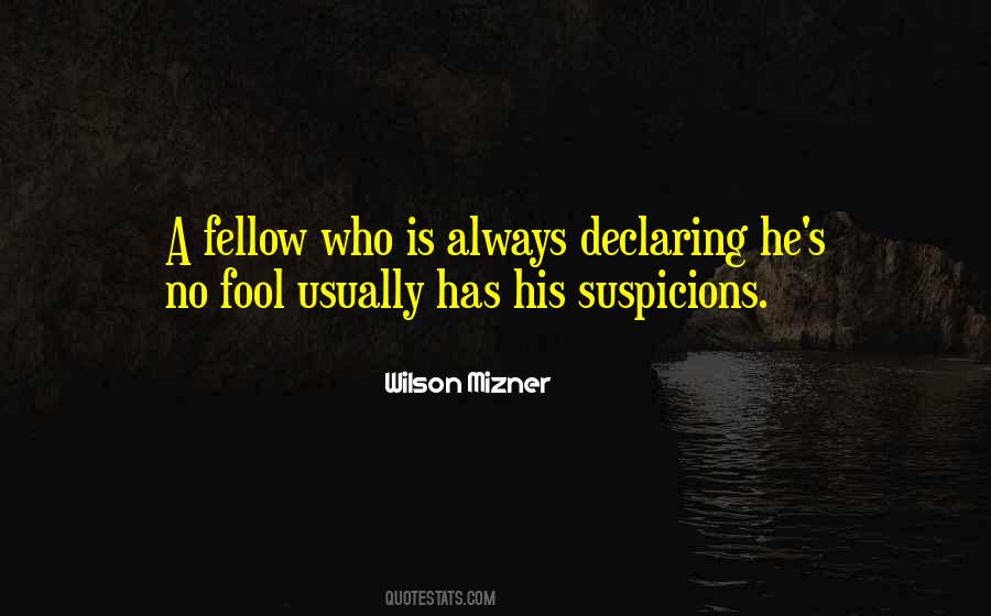 Wilson Mizner Quotes #923767