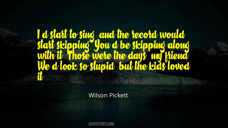 Wilson Pickett Quotes #1049804