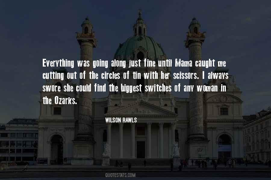 Wilson Rawls Quotes #1512633