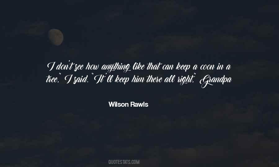 Wilson Rawls Quotes #361611