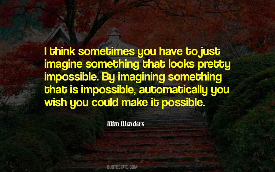 Wim Wenders Quotes #679912