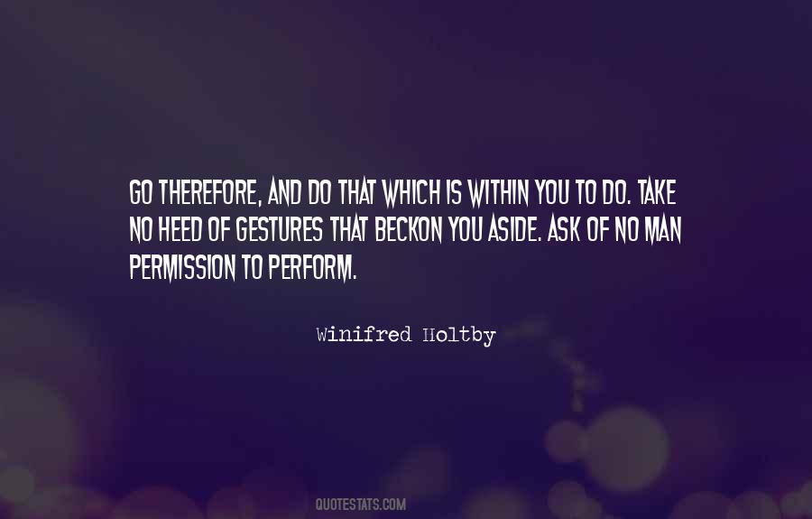 Winifred Holtby Quotes #101938