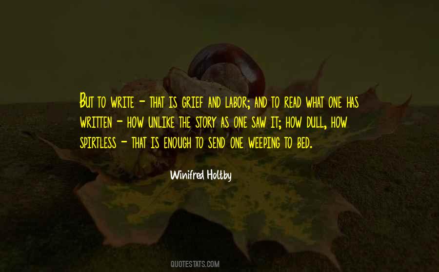 Winifred Holtby Quotes #1194679